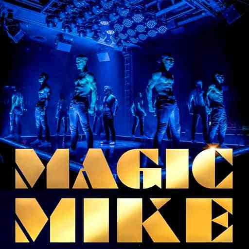 Magic Mike Live